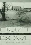 Dust Bowl: The Southern Plains in the 1930s (25th Anniversary Edition)