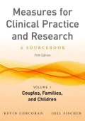 Measures for Clinical Practice and Research, Volume 1