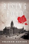 Rising Road: A True Tale of Love, Race, and Religion in America