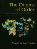 The Origins of Order: Self-Organization and Selection in Evolution