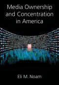 Media Ownership and Concentration in America