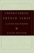 Understanding French Verse: A Guide for Singers