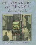 Bloomsbury and France:Art and Friends