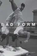 Bad Form: Social Mistakes and the Nineteenth-Century Novel