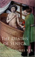 The Deaths of Seneca