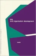 Pay and Organization Development