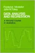 Data Analysis and Regression: A Second Course in Statistics