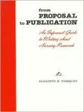 From Proposal to Publication: An Informal Guide to Writing About Nursing Research