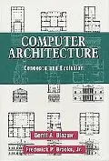 Computer Architecture Concepts and Evolution