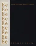 Computers & Typesetting, Volume E: Computer Modern Typefaces