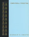 The Computers & Typesetting, Vol. A: The Texbook
