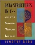 Data Structures in C++: Using the Standard Template Library (STL)
