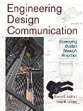 Engineering Design Communication Conveying Design Through Graphics