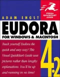 Eudora 4.2 for Windows and Macintosh: Visual QuickStart Guide by Adam C. Engst — book cover