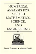 Numerical Analysis for Applied Mathematics, Science, and Engineering