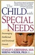 The Child with Special Needs: Encouraging Intellectual and Emotional Growth