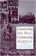 Constructing the self, constructing America