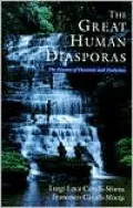 The Great Human Diasporas