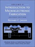 Introduction to Microelectronic Fabrication: Volume 5 of Modular Series on Solid State Devices