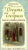 Dreams of Trespass: Tales of a Harem Girlhood