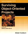Surviving Object-Oriented Projects: A Managers Guide (Addison-Wesley Object Technology Series)