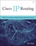 Cisco IP Routing: Packet Forwarding and Intra-domain Routing Protocols