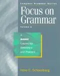 Focus on Grammar A Basic Course for Reference and Practice