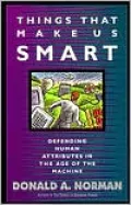 Things That Make Us Smart: Defending Human Attributes in the Age of the Machine