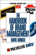 The Handbook of Brand Management