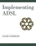 Implementing ADSL