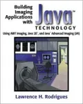 Building imaging applications with Java technology