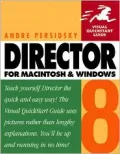 Director 8 for Macintosh and Windows (Visual QuickStart Guide Series)