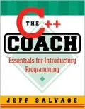 C++ Coach: Essentials for Introductory Programming