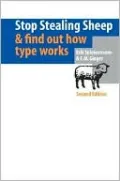 Stop Stealing Sheep & Find Out How Type Works, Second Edition
