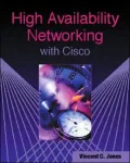 High availability networking with Cisco