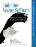 Building Secure Software: How to Avoid Security Problems the Right Way