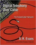 Digital Telephony Over Cable: The PacketCable Network