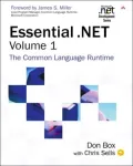 Essential .NET, Volume I: The Common Language Runtime
