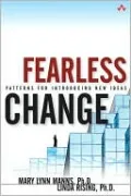 Fearless Change: Introducing Patterns into Organizations