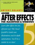 After Effects 5 for Macintosh and Windows: Visual QuickPro Guide