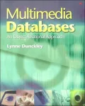 Multimedia Databases: An Object Relational Approach