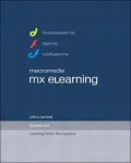 Training from the Source: Macromedia eLearning Advanced