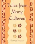 Tales from Many Cultures, Vol. 1
