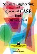 Software engineering with C++ and CASE tools