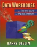 Data Warehouse: From Architecture to Implementation