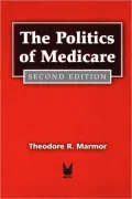 The Politics Of Medicare