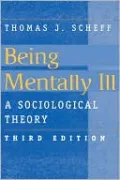 Being Mentally Ill, 3e