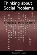 Thinking about Social Problems: An Introduction to Constructionist Perspectives (Second Edition)