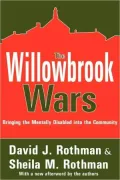 The Willowbrook Wars by David J. Rothman — book cover
