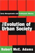 The Evolution Of Urban Society